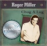 Roger Miller Album: «Chug a Lug» (Front side)