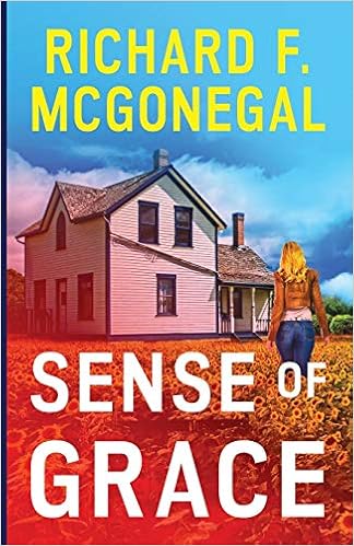 Amazon Com Sense Of Grace Mcgonegal Richard F Books