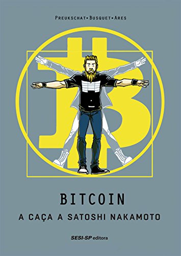 Livro Bitcoin. A Caça a Satoshi Nakamoto