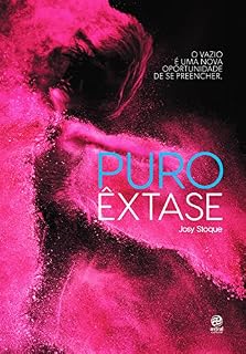 Livro Puro êxtase: O vazio é uma nova oportunidade de se preencher