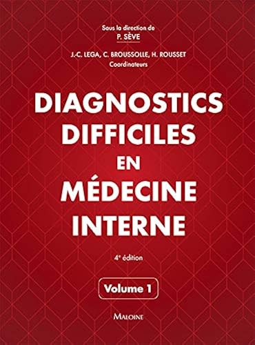 Download Diagnostics difficiles en médecine interne : Tome 1 PDF