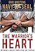 The Warrior's Heart: Becoming a Man of Compassion and Courage