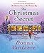 The Christmas Secret: A Novel by Donna VanLiere