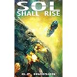 Sol Shall Rise (The Pike Chronicles Book 1)