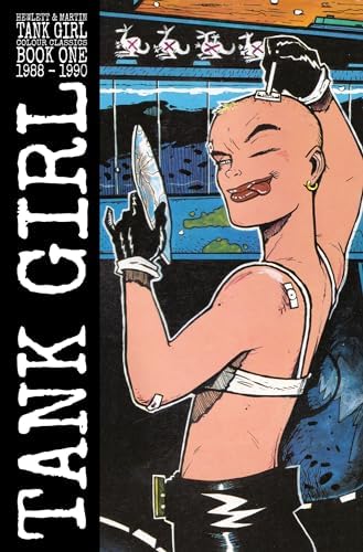 The Hole of Tank Girl: Martin, Alan, Hewlett, Jamie: 9780857687449