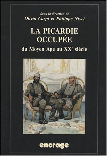 La  Picardie occupée