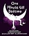One Minute till Bedtime: 60-Second Poems to Send You off to Sleep by