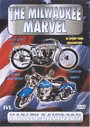 The Milwaukee Marvel - Harley Davidson