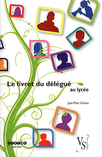 Le  livret du délégué au lycée