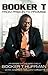 Booker T: From Prison to Promise: Life Before the Squared Circle - Book by Booker T