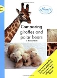 Comparing Giraffes and Polar Bears (Literacy & Science)