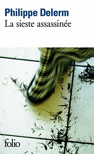 La  sieste assassinée