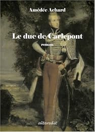 Le  duc de Carlepont