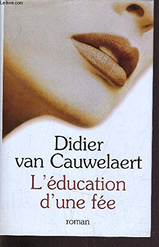 L'éducation d'une fée by (Hardcover)