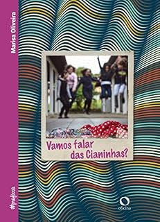 Livro Vamos falar das Cianinhas? (#profissa Livro 2)