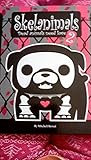 Hardcover Skelanimals Dead Animals Need Love 2 Book