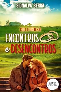 Livro Coletânea Encontros e desencontros: Volume 1
