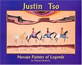 Justin Tso: Navajo Painter of Legends by