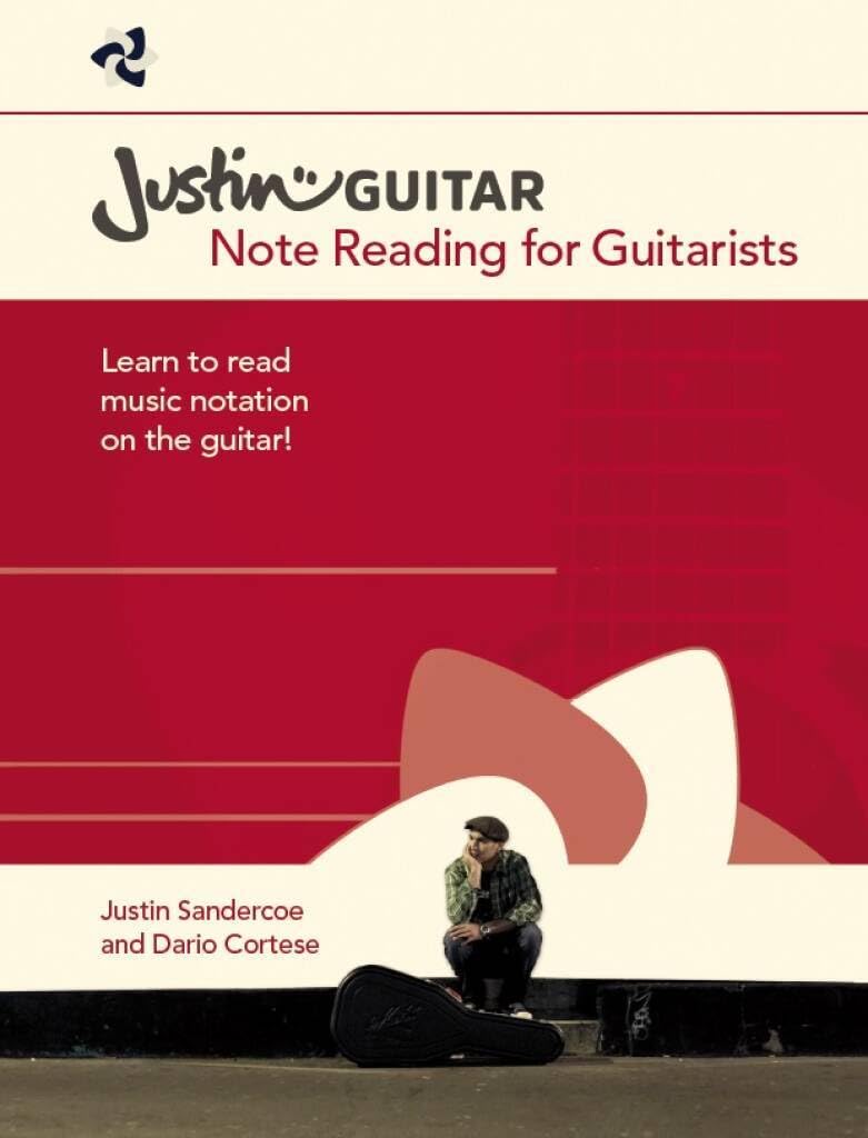JustinGuitar.com - Note Reading for Guitarists | Sheet Music Book instruction Book for Beginners | Guitar Music Theory and Sight Reading Guide for Open Position Notes and Rhythm Skills