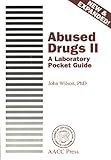 Abused Drugs II : A Laboratory Pocket Guide, , 0915274736
