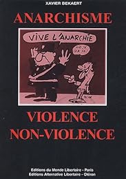 Anarchisme, violence et non-violence