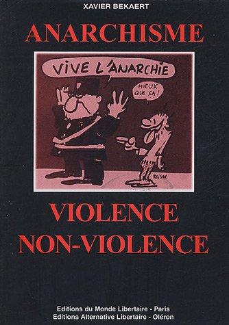Anarchisme, violence et non-violence
