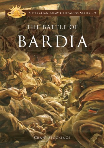 The Battle of Bardia by Craig Stockings