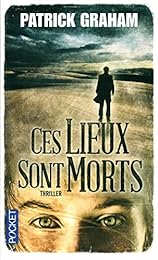 Ces lieux sont morts