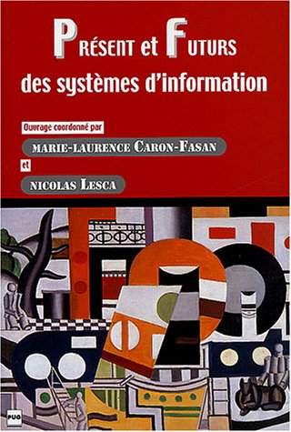 Présent et futurs des systèmes d'information