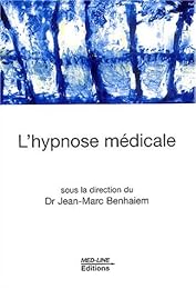 L' hypnose médicale
