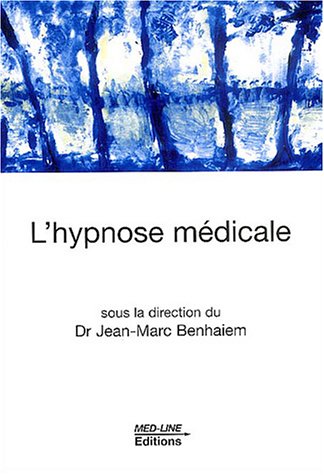 L' hypnose médicale
