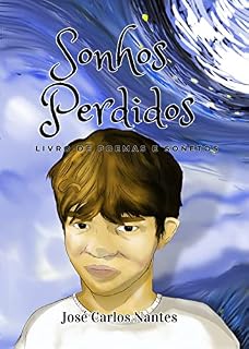 Livro Sonhos Perdidos: Livro de Poemas e Sonetos