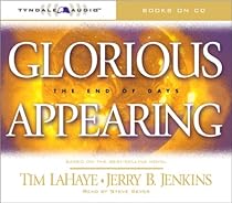 Glorious Appearing (Left Behind #12) Glorious Appearing (Left Behind #12)