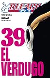Image de Bleach, Tome 39 : El Verdugo