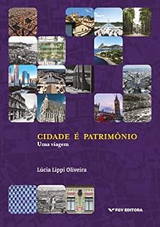 Livro Cidade é patrimônio: uma viagem