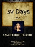 31 Days With Samuel Rutherford