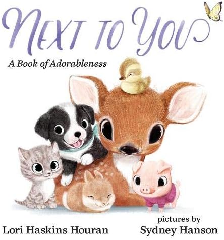 Next to You: A Book of Adorableness