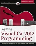 Beginning Visual C# 2012 Programming by Karli Watson (2012-12-17) by 