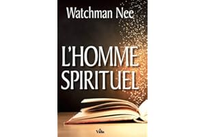 L'homme spirituel (French Edition)