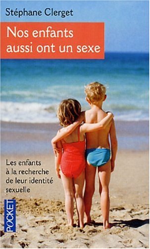 Nos enfants aussi ont un sexe by (Mass Market Paperback)