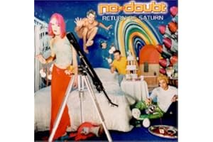 NO DOUBT - RETURN OF SATURN