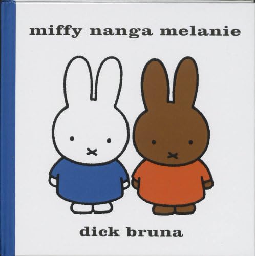 Miffy Nanga Melanie