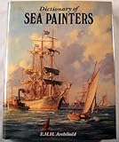 Dictionary of Sea Painters by 