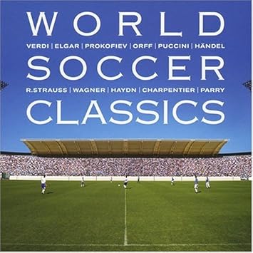 Amazon ワールド サッカー クラシックス オムニバス クラシック クーラ ホセ バレンボイム ダニエル デイヴィス アンドリュー リッツィ カルロ サラステ ユッカ ペッカ メータ ズービン マルティーニ ルイ ガーディナー ジョン エリオット