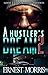 A Hustlers Dream 2