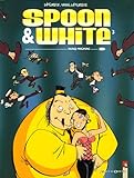 Spoon & White, Tome 3 : Niaq Micmac by 