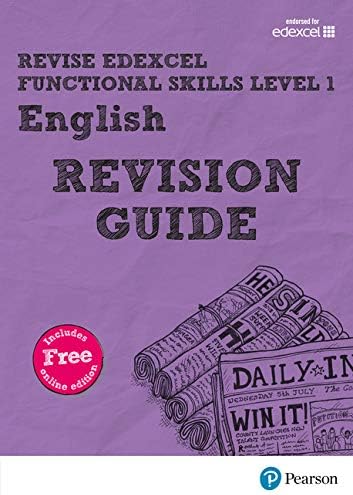 Revise Edexcel Functional Skills English Level 1 Revision Guide: includes online edition (Revise Functional Skills)