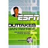 Outtakes: Dan Patrick (ESPN Book)