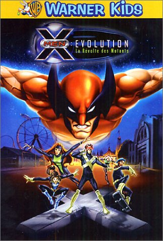 X-Men Evolution - La Révolte Des Mutants