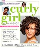 Curly Girl the Handbook by Lorraine Massey, Michele Bender 2nd (second) Revised Edition (2011)